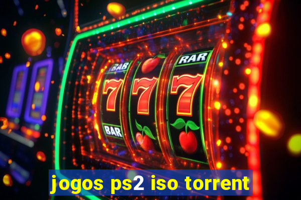 jogos ps2 iso torrent